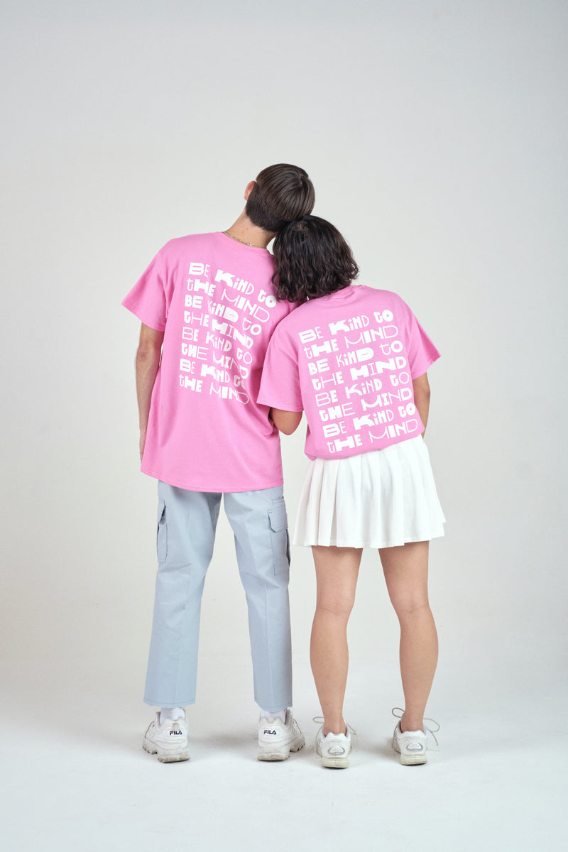 BE KIND TO THE MIND TEE IN PINK